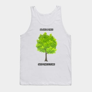 Plant A Tree Tank Top